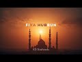 Fiya Hubbun Abdullah Aljaralla 8D Slowed And Reverb Fiya Hubbun Abdullah Aljaralla 8D Slowed And Reverb