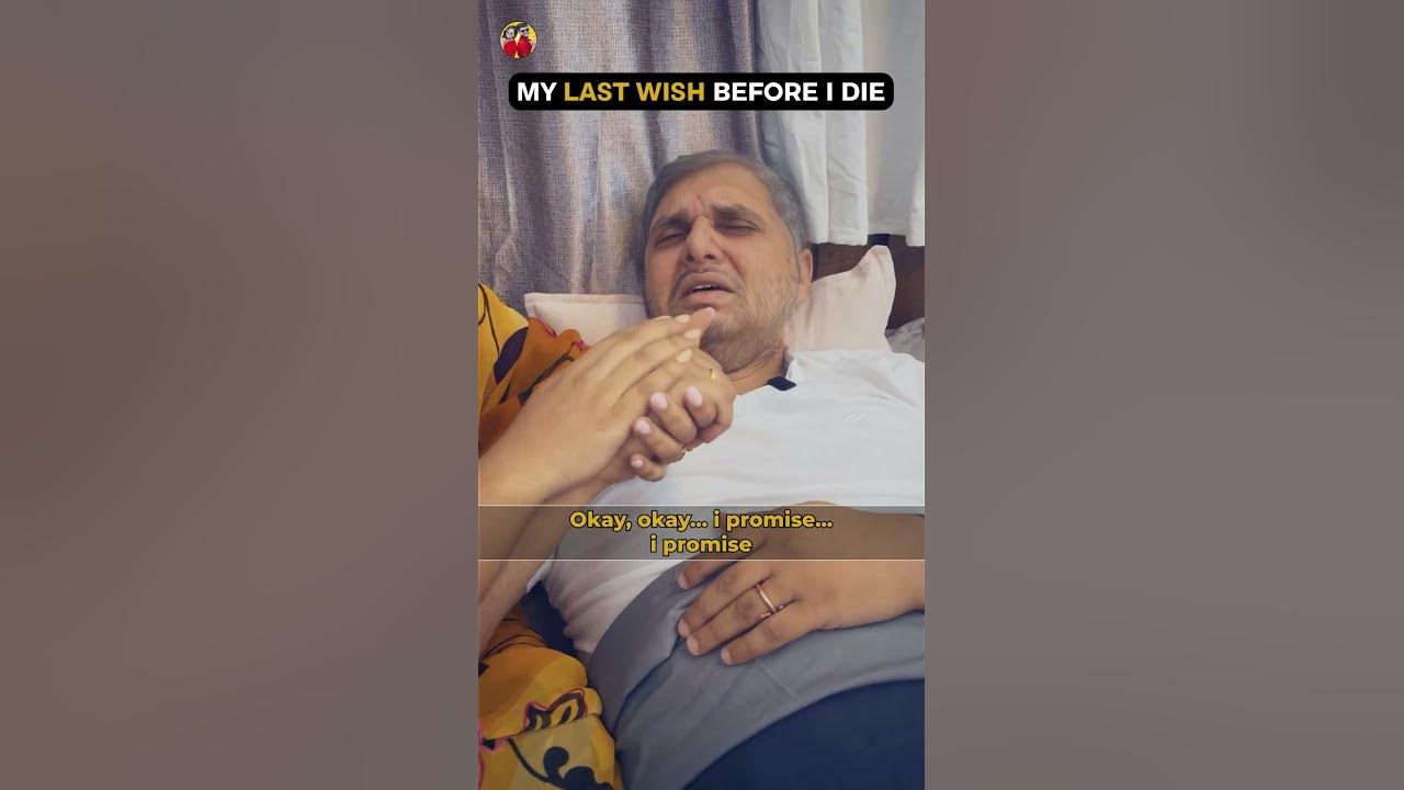 my-last-wish-before-i-die-theraocouple-youtube