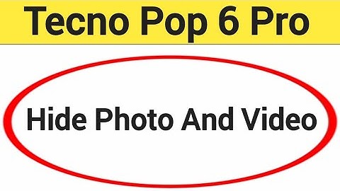 How to show and hide photo and video, Tecno Pop 6 Pro me photo hide kaise karen
