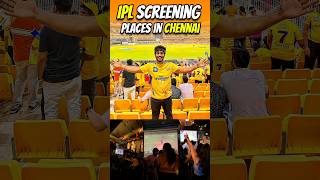 Ipl Screening Places In Chennai 