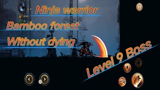 Ninja warrior level 9 last level boss Bamboo forest without dying