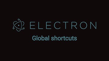 Electron - Global shortcuts