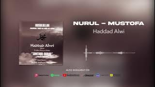 Haddad Alwi - Nurul - Musthofa