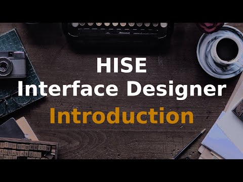 HISE Interface Designer Introduction