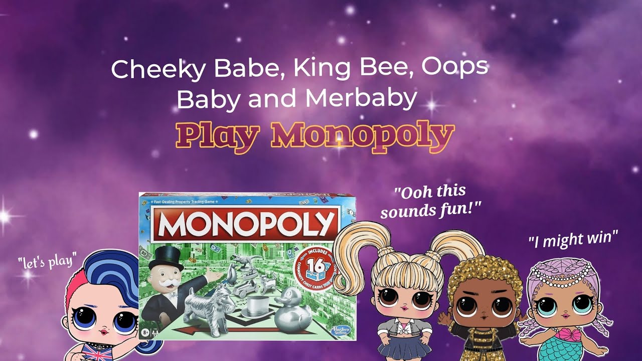 L.O.L. dolls play Monopoly but quit before someone wins 🏆 