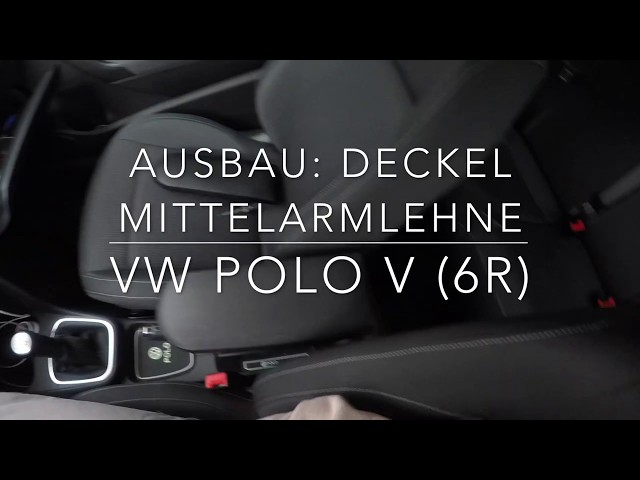 Mittelarmlehne Polo V 6R Deckel austauschen 