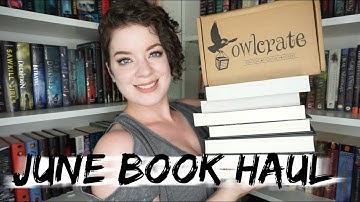 June Book Haul 2019 | most anticipated books of the year edition