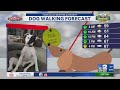 Dog Walk Forecast 5-22-26 ELLA