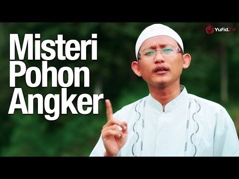 ceramah-singkat:-misteri-pohon-angker---ustadz-badrusalam,-lc.