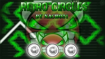 Geometry Dash [2.0] (Demon) - Retro Circles - By Nacho21