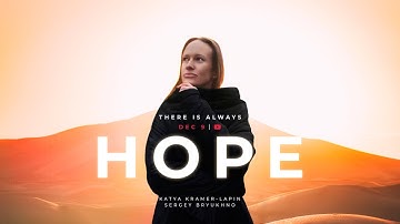 Sergey Bryukhno: Hope – Katya Kramer-Lapin