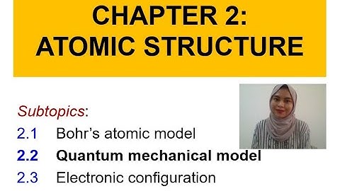Matriculation Chemistry Lecture Subtopic 2.2 Semester 1 [Part 2]
