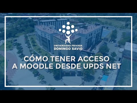 TUTORIAL 016: COMO TENER ACCESO A MOODLE DESDE EL UPDS NET