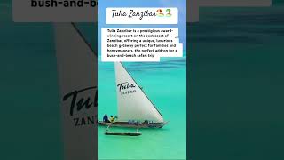 Tulia Zanzibar Luxury Unique Beach Resort Tanzania 🏖️🏝️ - Honeymoon, Holiday,Family Travel