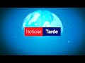 Noticias Tarde – 29/07/2021