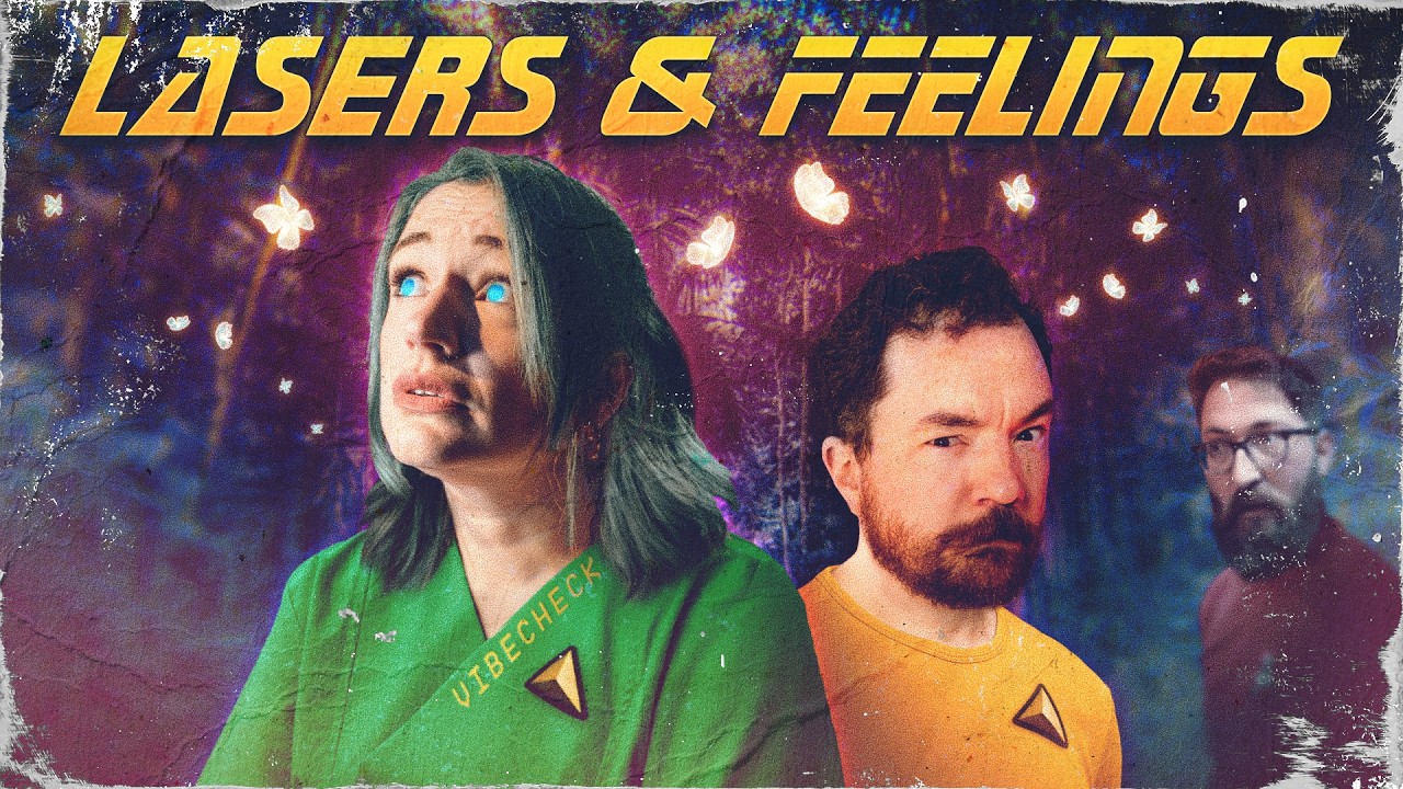 Lasers & Feelings #2