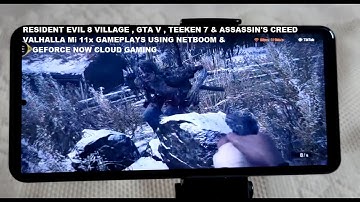 Mi 11x Resident Evil 8 Village , GTA V , Assassin