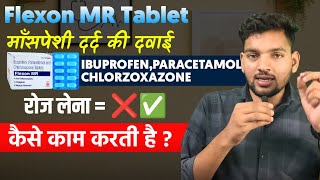 Flexon MR Tablet Review | Flexon MR Tablet | Pain Relief Tablets | Flexon MR Tablet Uses