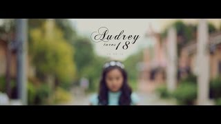 Audrey Turns 18 Same Day Edit