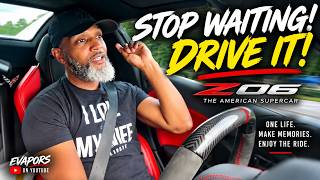 C8 Z06: STOP WAITING & ENJOY YOUR LIFE! The American Supercar Is ALIVE 🔥