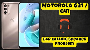 Ear calling Speaker problem Motorola G31 / G41 || Solution of ear calling speaker connection issues