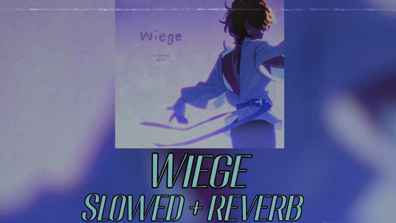 𝙒𝙞𝙚𝙜𝙚 - 𝙎𝙡𝙤𝙬𝙚𝙙 𝙖𝙣𝙙 𝙧𝙚𝙫𝙚𝙧𝙗 | #alienstage #alnst #slowedandreverb