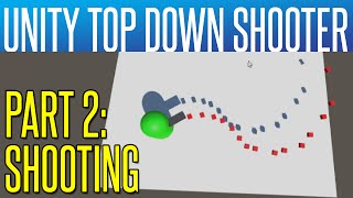 Unity Top Down Shooter #2 - Guns screenshot 4