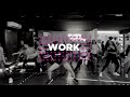 WORK - Rihanna ft. Drake | Coreografía Oficial Dance Workout | DNZ Workout | DNZ Studio