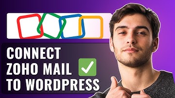 How To Connect Zoho Mail To WordPress | Step-by-Step Guide