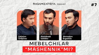 Mebelchilar Moshennik Bo'ladimi? | Raqamizatsiya Podcast