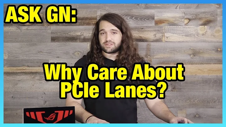 Ask GN 51: How PCIe Lanes Work (CPU vs. Chipset)