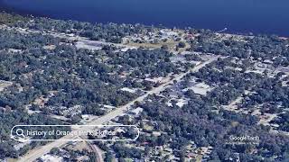 The history of Orange Park, Florida