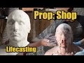 Prop: Shop - Creating a Life Cast Bust with Alginate