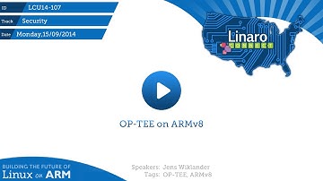 LCU14-107: OP-TEE on ARMv8