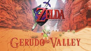 TLOZelda Ocarina of Time Remaster - Gerudo Valley by Baptiste Robert 1,716 views 5 years ago 5 minutes, 2 seconds