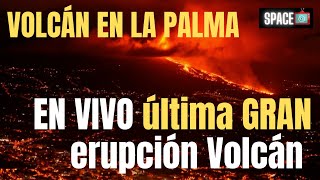 ULTIMA HORA en VIVO ULTIMA ERUPCION VOLCAN EN LA PALMA - LIVE VOLCANO - CUMBRE VIEJA