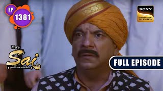 Deodhar के अपराध  | Mere Sai - Ep 1381 | Full Episode | 27 Apr 2023