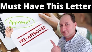 Mortgage Pre Approval Letter - Why is it needed?