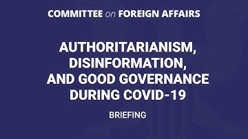 Briefing on Authoritarianism, Disinformation, and Good Governance During COVID-19