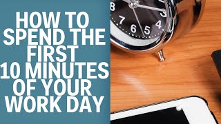 Famous How To Start Your Work Day Profile
