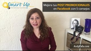 Cómo hacer Camapañas de Post Promocionales en Facebook