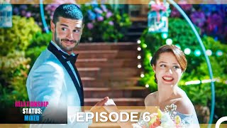 Relationship Status: Mixed Episode 6 (English Subtitles)