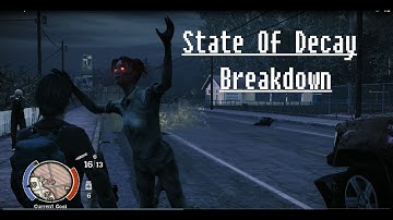 State of Decay Breakdown - pt 29 - Level 10 Playthrough