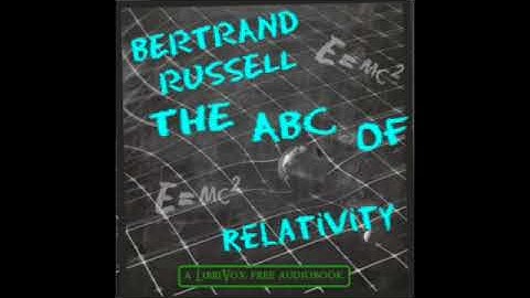 The ABC of Relativity By: Bertrand Russell | (AudioBook)