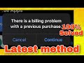 SOLVED || Billing problem with a previous purchase!! Can&#39;t download apps on IOS/IPhone?  | TechLane