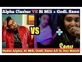 Alpha Clasher VS Bi Mili and GodL Sanu  Fight in Novo | Alpha Funny Moments With Mili