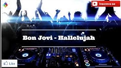Bon Jovi - Hallelujah  - Durasi: 5:49. 
