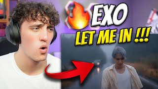 South African Reacts To EXO 엑소 'Let Me In' MV (THEY BACK !!!)