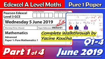 Edexcel A Level Maths - June 2019 Pure 1 Paper 9MA0/01 - Part 1: Questions 1-4 Walkthrough
