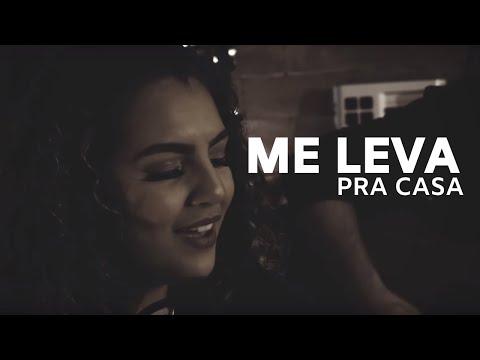 Me Leva Pra Casa – Israel Subirá  (Cover Débora Reis)